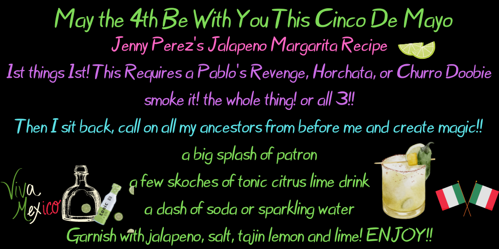 May the 4th Be with You this Cinco De Mayo (1)